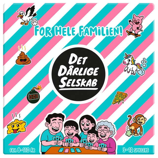 Det Dårlige Selskab - For hele familien