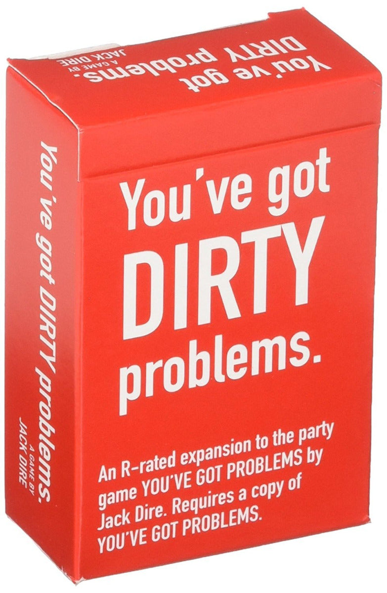 You've got DIRTY problems