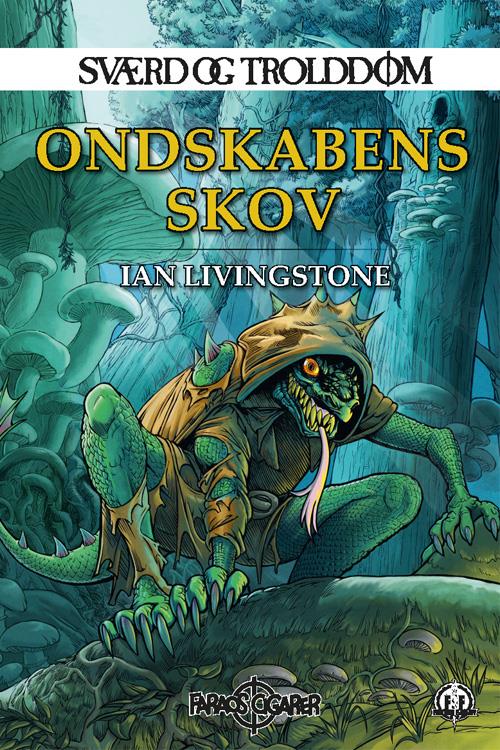 Sværd og Trolddom 6: Ondskabens Skov