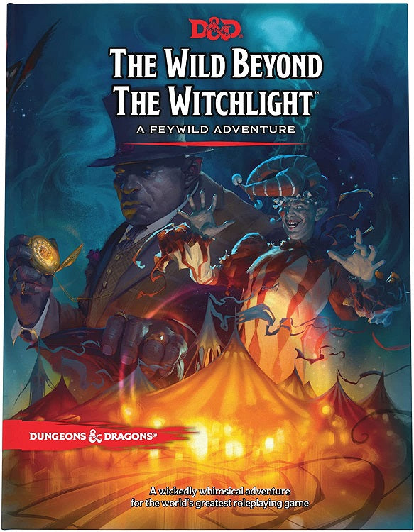 Dungeons & Dragons 5th Ed. - The Wild Beyond the Witchlight